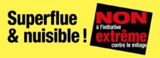 Non à l’initiative “Stopper le mitage”